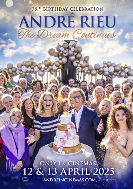 Andr Rieu's 75th Birthday Celebration: The Dream Continues